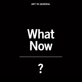 What Now? 2014 Collaboration & Collectivity